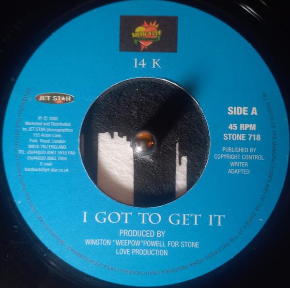 7-дюймовая пластинка 14K / RED RAT - I Got To Get It / Gal Inna Me Bed STONE718 Stone Love Move 2000 UK Регги, Ска и Даб Б/У
7-дюймовая пластинка 14K / RED RAT - I Got To Get It / Gal Inna Me Bed STONE718 Stone Love Move 2000 UK Регги, Ска и Даб Б/У