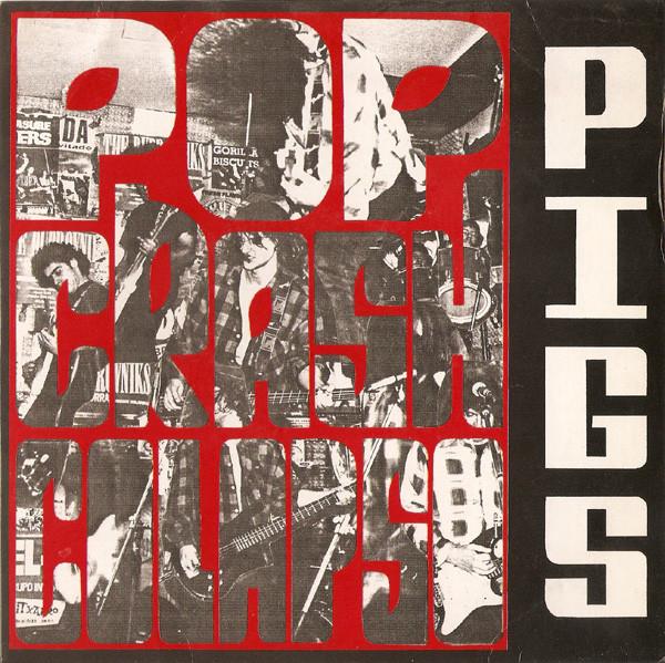 7inch Record POP CRASH COLAPSO Pigs 21016 Subterfuge Reco 1992 Spain Rock Used
7inch Record POP CRASH COLAPSO Pigs 21016 Subterfuge Reco 1992 Spain Rock Used