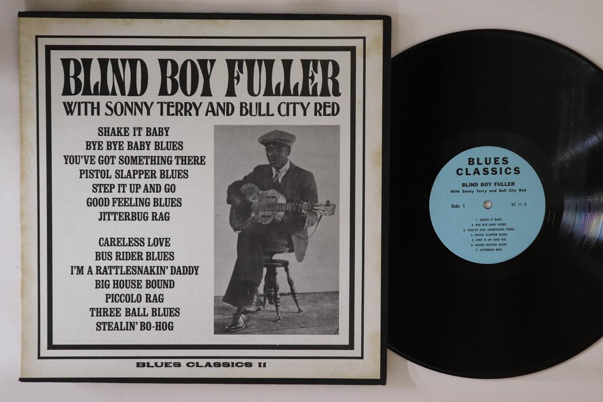 LP Record BLIND BOY FULLER, SONNY TERRY & BUL - Blind Boy Fuller With Sonny Terry BC11 BLUES CLASSICS US Blues Used
LP Record BLIND BOY FULLER, SONNY TERRY & BUL - Blind Boy Fuller With Sonny Terry BC11 BLUES CLASSICS US Blues Used