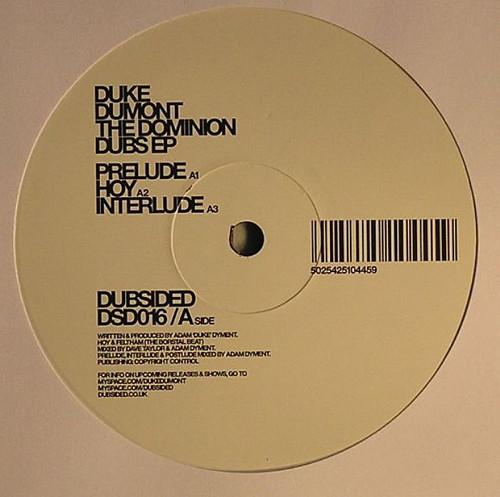 12-дюймовая пластинка DUKE DUMONT - The Dominion Dubs EP DSD016 Dubsided 2008 UK Танцевальная и Электронная Музыка Б/У
12-дюймовая пластинка DUKE DUMONT - The Dominion Dubs EP DSD016 Dubsided 2008 UK Танцевальная и Электронная Музыка Б/У