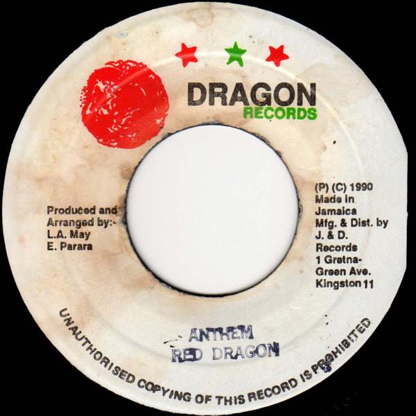 7inch Record RED DRAGON - Anthem NONE Dragon Records 1990 Jamaica Reggae, Ska & Dub Used
7inch Record RED DRAGON - Anthem NONE Dragon Records 1990 Jamaica Reggae, Ska & Dub Used