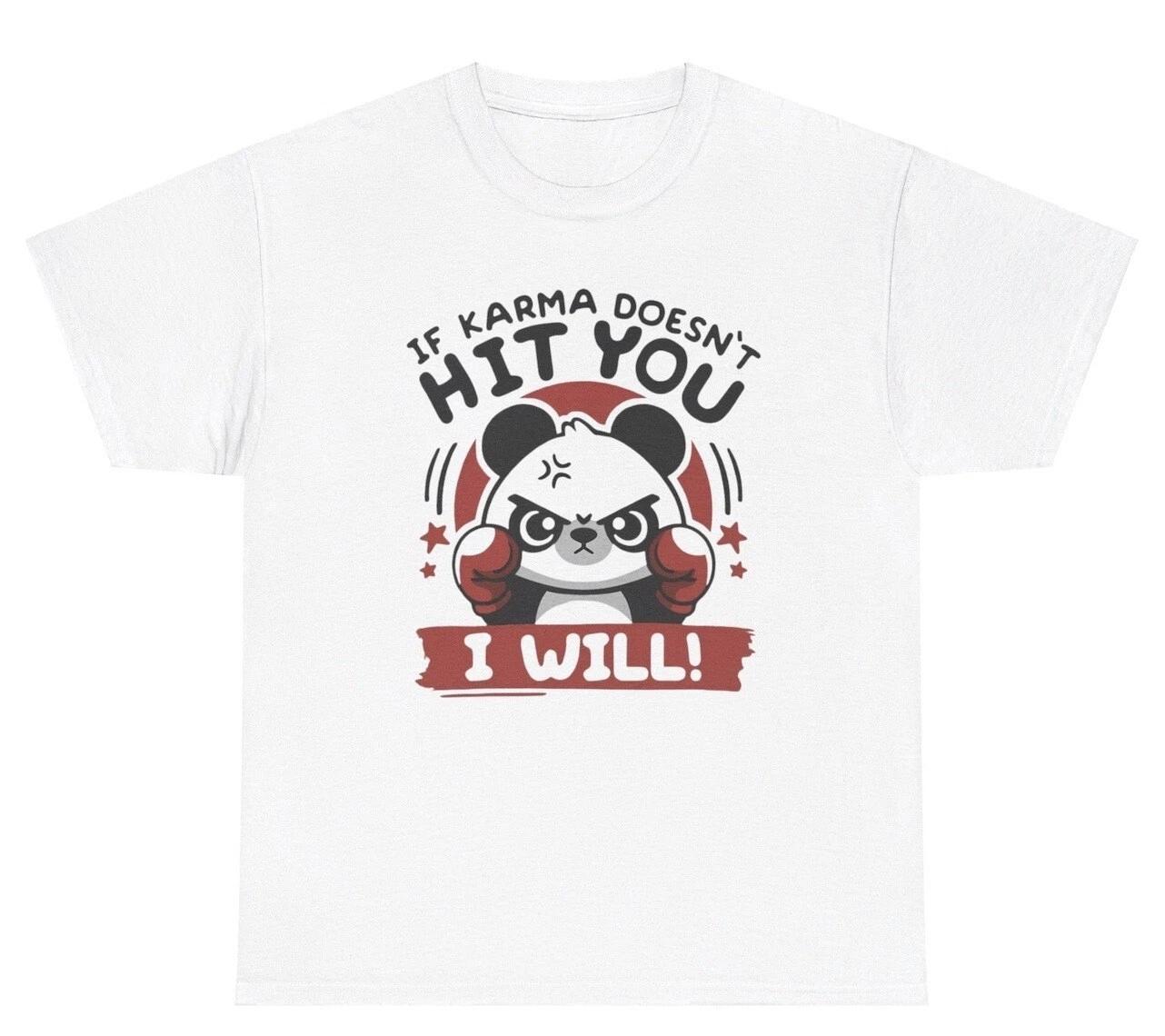 If Karma Doesn’t Hit You I Will T Shirt Funny Mental Health Racoon Lover Tee 4XL
If Karma Doesn’t Hit You I Will T Shirt Funny Mental Health Racoon Lover Tee 4XL