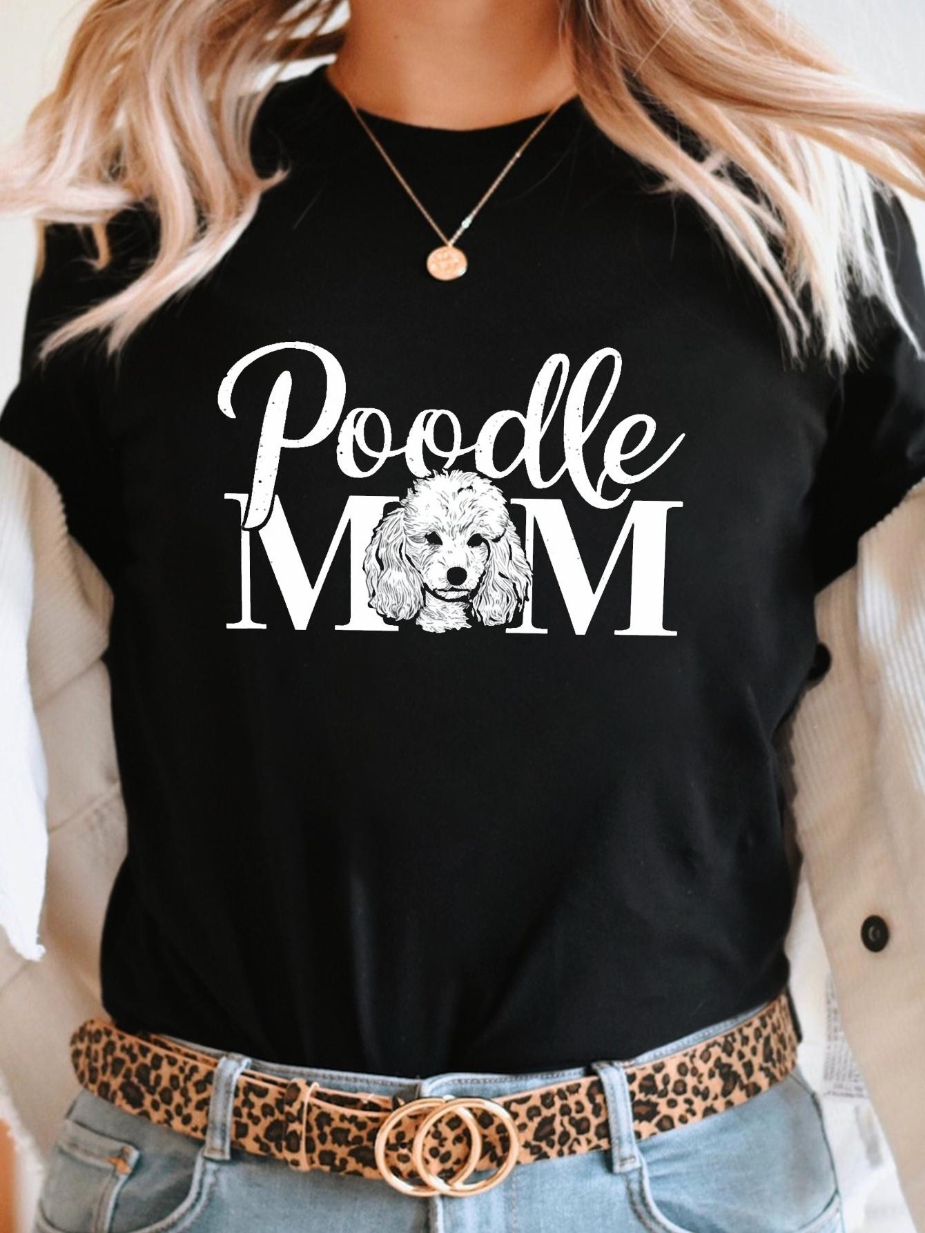 Poodle MOM Print T-shirt, Short Sleeve Crew Neck Casual Top for Summer & Spring, Women s Clothing S чёрный
Poodle MOM Print T-shirt, Short Sleeve Crew Neck Casual Top for Summer & Spring, Women s Clothing S чёрный