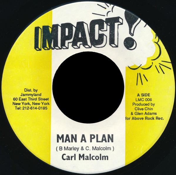 7inch Record CARL MALCOLM Man A Plan NONE 2000 Jamaica Reggae Ska Dub Used
7inch Record CARL MALCOLM Man A Plan NONE 2000 Jamaica Reggae Ska Dub Used