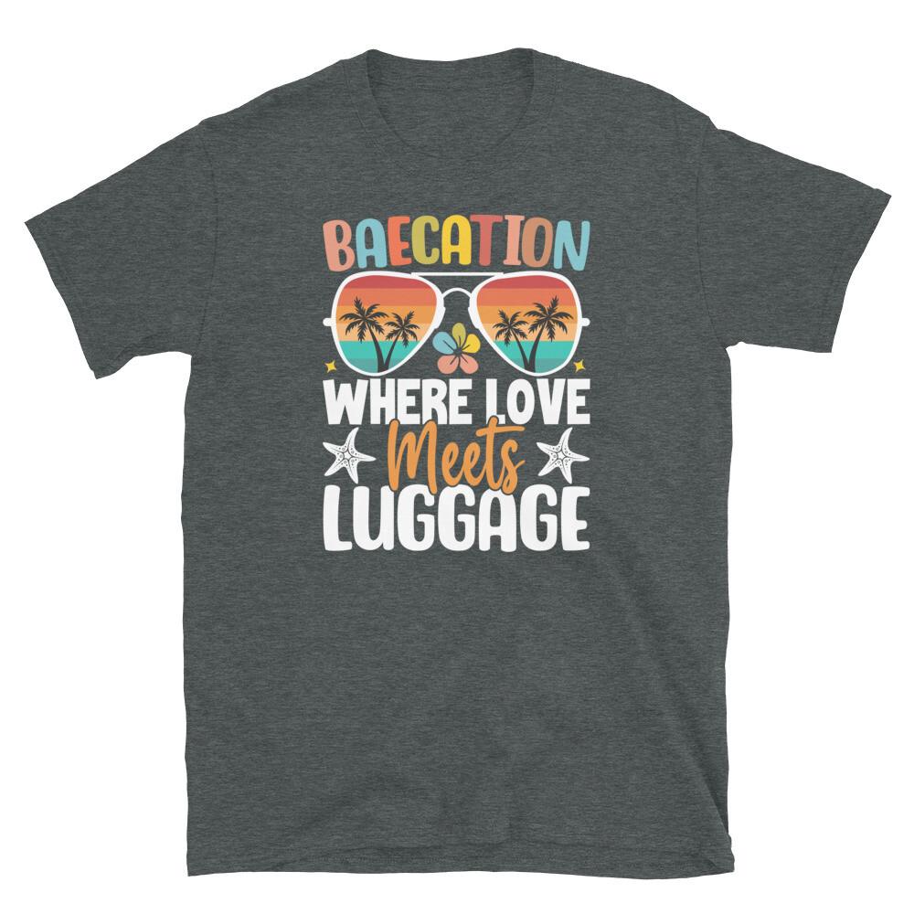 Baecation Where Love Meets Luggage Couples Vacation Short-Sleeve Unisex T-Shirt L
Baecation Where Love Meets Luggage Couples Vacation Short-Sleeve Unisex T-Shirt L