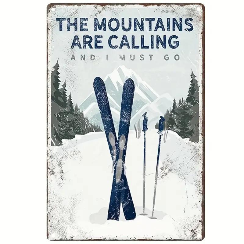 The Mountains Are Calling Vintage Metal Tin Sign - Perfect for Ski Cabins & Mountain Lodges, Retro Adventure Wall Art, Gift 20x30cm(7.8x11.8inch)
The Mountains Are Calling Vintage Metal Tin Sign - Perfect for Ski Cabins & Mountain Lodges, Retro Adventure Wall Art, Gift 20x30cm(7.8x11.8inch)