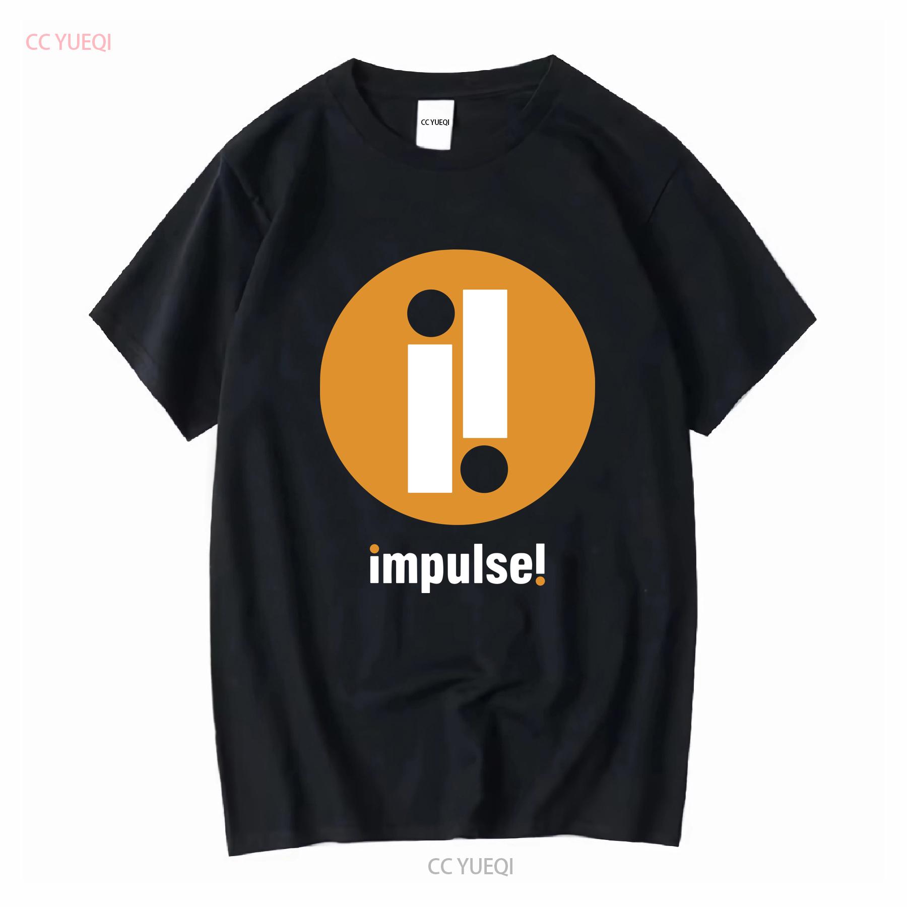 T Shirt IMPULSE Records Jazz Label Logo John Coltrane long or short sleeves vintage Washed Stylish Comfortable Soft Stretched 4XL
T Shirt IMPULSE Records Jazz Label Logo John Coltrane long or short sleeves vintage Washed Stylish Comfortable Soft Stretched 4XL