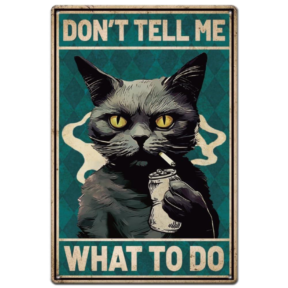 SUPERDANT Cool Cat Tin Sign - Vintage Funny Wall Art, Don t Tell Me What to do for Home & Cafe Decor 20x30cm(7.8x11.8inch)
SUPERDANT Cool Cat Tin Sign - Vintage Funny Wall Art, Don t Tell Me What to do for Home & Cafe Decor 20x30cm(7.8x11.8inch)
