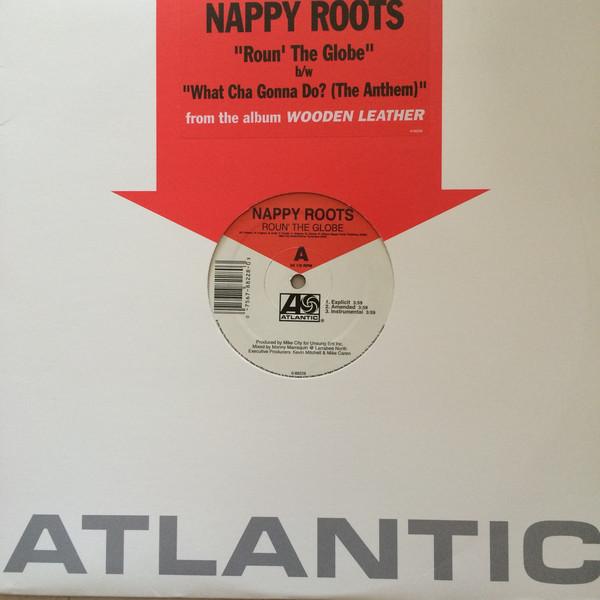 12inch Record NAPPY ROOTS - Roun The Globe / What Cha Gonna Do 088228 Atlantic 2003 US Rap & Hip-Hop/R&B Used
12inch Record NAPPY ROOTS - Roun The Globe / What Cha Gonna Do 088228 Atlantic 2003 US Rap & Hip-Hop/R&B Used