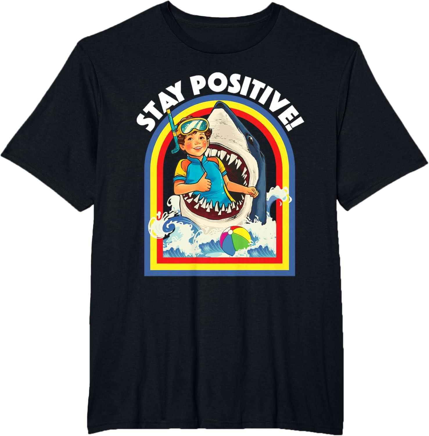 Stay Positive Shark Lover Wildlife Ocean Sea Animal Lover TShirt New SpringSummer Arrivals Regular Fit Casual 4XL
Stay Positive Shark Lover Wildlife Ocean Sea Animal Lover TShirt New SpringSummer Arrivals Regular Fit Casual 4XL