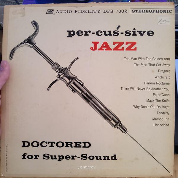 LP Record PETER APPLEYARD ORCHESTRA - Percussive Jazz DFS7002 Audio Fidelity, 1966 UK Jazz Used
LP Record PETER APPLEYARD ORCHESTRA - Percussive Jazz DFS7002 Audio Fidelity, 1966 UK Jazz Used
