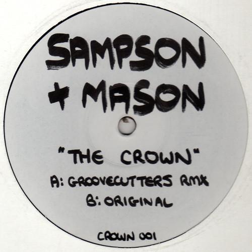 12inch Record SAMPSON MASON The Crown CROWN001 NOT ON LABEL 2006 UK Dance Electronica Used
12inch Record SAMPSON MASON The Crown CROWN001 NOT ON LABEL 2006 UK Dance Electronica Used