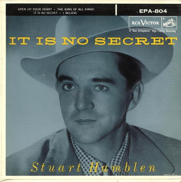 7inch Record STUART HAMBLEN It Is No Secret EPA804 RCA Victor 1956 US CountryFolk Used
7inch Record STUART HAMBLEN It Is No Secret EPA804 RCA Victor 1956 US CountryFolk Used