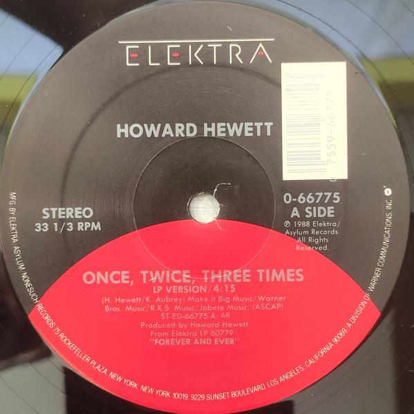 12inch Record HOWARD HEWETT - Once, Twice, Three Times 066775 Elektra 1988 US Pop Used
12inch Record HOWARD HEWETT - Once, Twice, Three Times 066775 Elektra 1988 US Pop Used