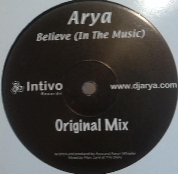 12inch Record ARYA - Believe (In The Music) DJA002 Intivo Records 2004 UK Dance & Electronica Used
12inch Record ARYA - Believe (In The Music) DJA002 Intivo Records 2004 UK Dance & Electronica Used