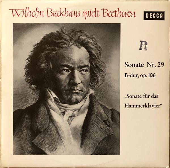 LP Record WILHELM BACKHAUS - Beethoven Sonate Nr29 B-Dur, Op106, BLK16106 Decca Germany Classical Used
LP Record WILHELM BACKHAUS - Beethoven Sonate Nr29 B-Dur, Op106, BLK16106 Decca Germany Classical Used
