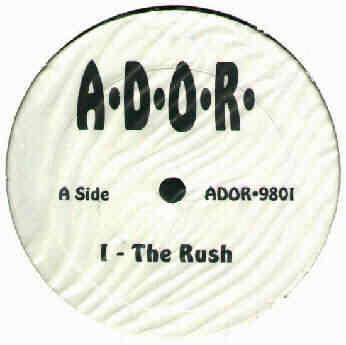 12inch Record A.D.O.R. - The Rush / Ruthless Confrontation ADOR9801 Not On Label Rap & Hip-Hop/R&B Used
12inch Record A.D.O.R. - The Rush / Ruthless Confrontation ADOR9801 Not On Label Rap & Hip-Hop/R&B Used