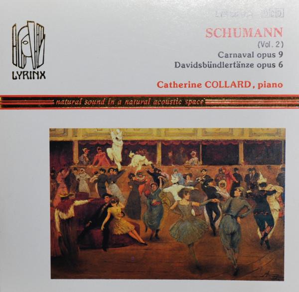 CD ROBERT SCHUMANN - CATHERINE COLLARD - Schumann (vol2)-Carnaval Opus 9-Dav LYRCD090 Lyrinx Japan Classical Used
CD ROBERT SCHUMANN - CATHERINE COLLARD - Schumann (vol2)-Carnaval Opus 9-Dav LYRCD090 Lyrinx Japan Classical Used