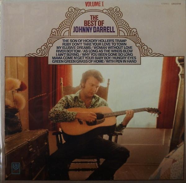 LP Record JOHNNY DARRELL - The Best Of Johnny Darrell Volume 1 UAS6759 United Artists 1969 US Folk Used
LP Record JOHNNY DARRELL - The Best Of Johnny Darrell Volume 1 UAS6759 United Artists 1969 US Folk Used