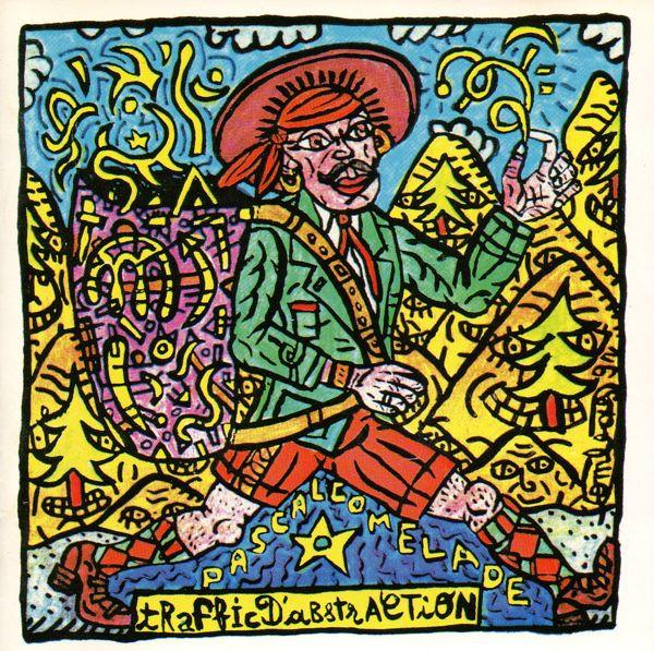CD PASCAL COMELADE - Trafic D abstractions DE031111 Delabel 1993 France Rock Used
CD PASCAL COMELADE - Trafic D abstractions DE031111 Delabel 1993 France Rock Used