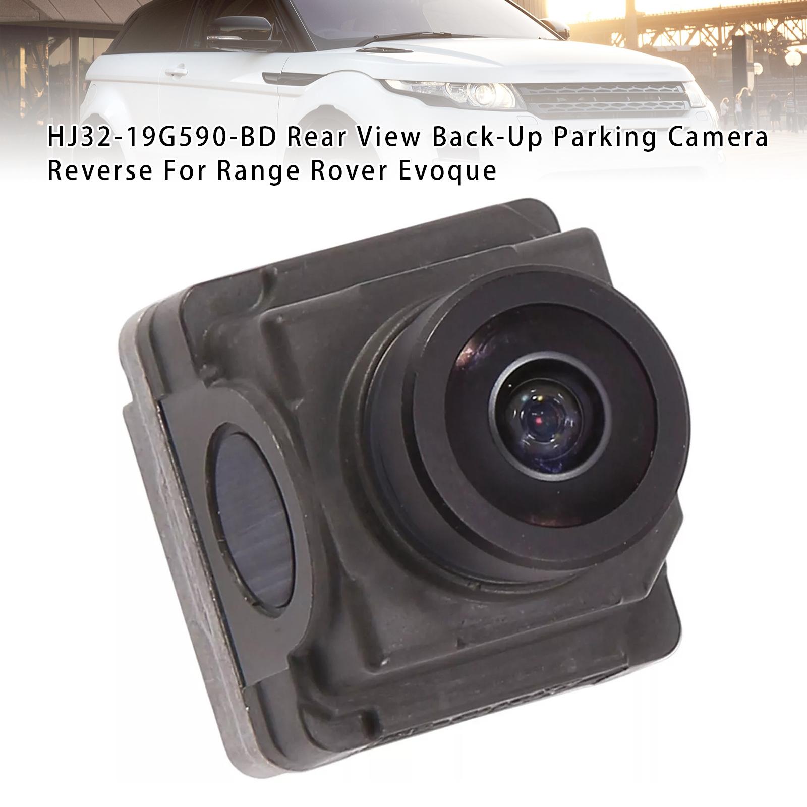 HJ32-19G590-BD Rear View Back-Up Parking Camera Reverse For Range Rover Evoque
HJ32-19G590-BD Rear View Back-Up Parking Camera Reverse For Range Rover Evoque
