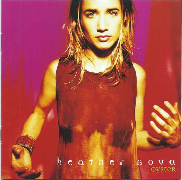 CD HEATHER NOVA Oyster VVR1001972 V2 1998 Japan Rock Used
CD HEATHER NOVA Oyster VVR1001972 V2 1998 Japan Rock Used