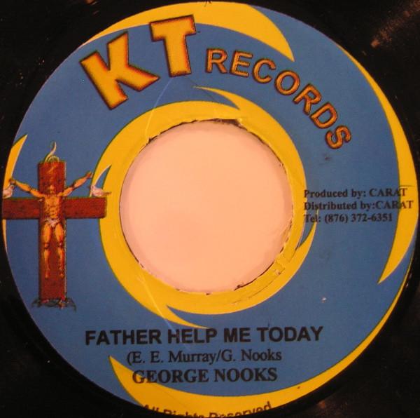 7-дюймовая пластинка GEORGE NOOKS - Father Help Me Today NONE KT Records 2004 Ямайка Регги, Ска и Даб Б/У
7-дюймовая пластинка GEORGE NOOKS - Father Help Me Today NONE KT Records 2004 Ямайка Регги, Ска и Даб Б/У