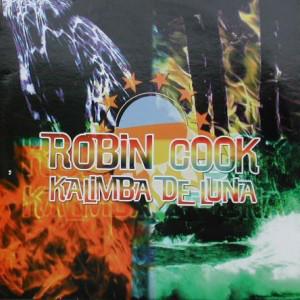 12inch Record ROBIN COOK - Kalimba De Luna DJ02 Dee Jay Mix 1998 Italy Dance & Electronica Used
12inch Record ROBIN COOK - Kalimba De Luna DJ02 Dee Jay Mix 1998 Italy Dance & Electronica Used