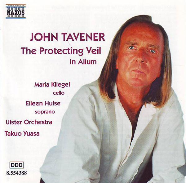 CD JOHN TAVENER, MARIA KLIEGEL, EILEEN - The Protecting Veil / In Alium 8554388 Naxos 1999 Non Japan ObiDance & Electronica Used
CD JOHN TAVENER, MARIA KLIEGEL, EILEEN - The Protecting Veil / In Alium 8554388 Naxos 1999 Non Japan ObiDance & Electronica Used