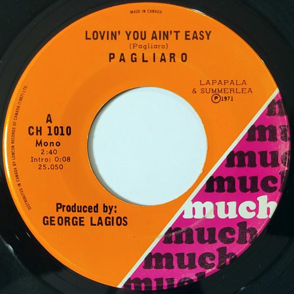 7inch Record MICHEL PAGLIARO - Lovin You Ain t Easy CH1010 Much 1971 Canada Rock Used
7inch Record MICHEL PAGLIARO - Lovin You Ain t Easy CH1010 Much 1971 Canada Rock Used