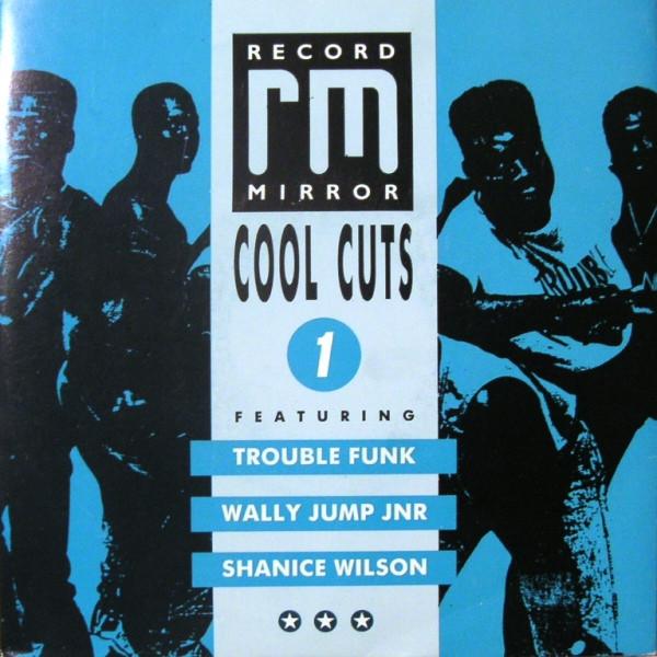7inch Record VARIOUS - Cool Cuts 1 CUTS1 Record Mirror 1988 UK Rap & Hip-Hop/R&B Used
7inch Record VARIOUS - Cool Cuts 1 CUTS1 Record Mirror 1988 UK Rap & Hip-Hop/R&B Used