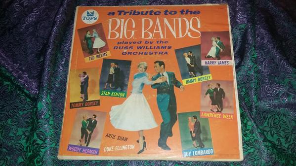 LP Record RUSS WILLIAMS ORCHESTRA A Tribute To The Big Bands L1660 TOPS MAYFAIR 1959 US Jazz Used
LP Record RUSS WILLIAMS ORCHESTRA A Tribute To The Big Bands L1660 TOPS MAYFAIR 1959 US Jazz Used