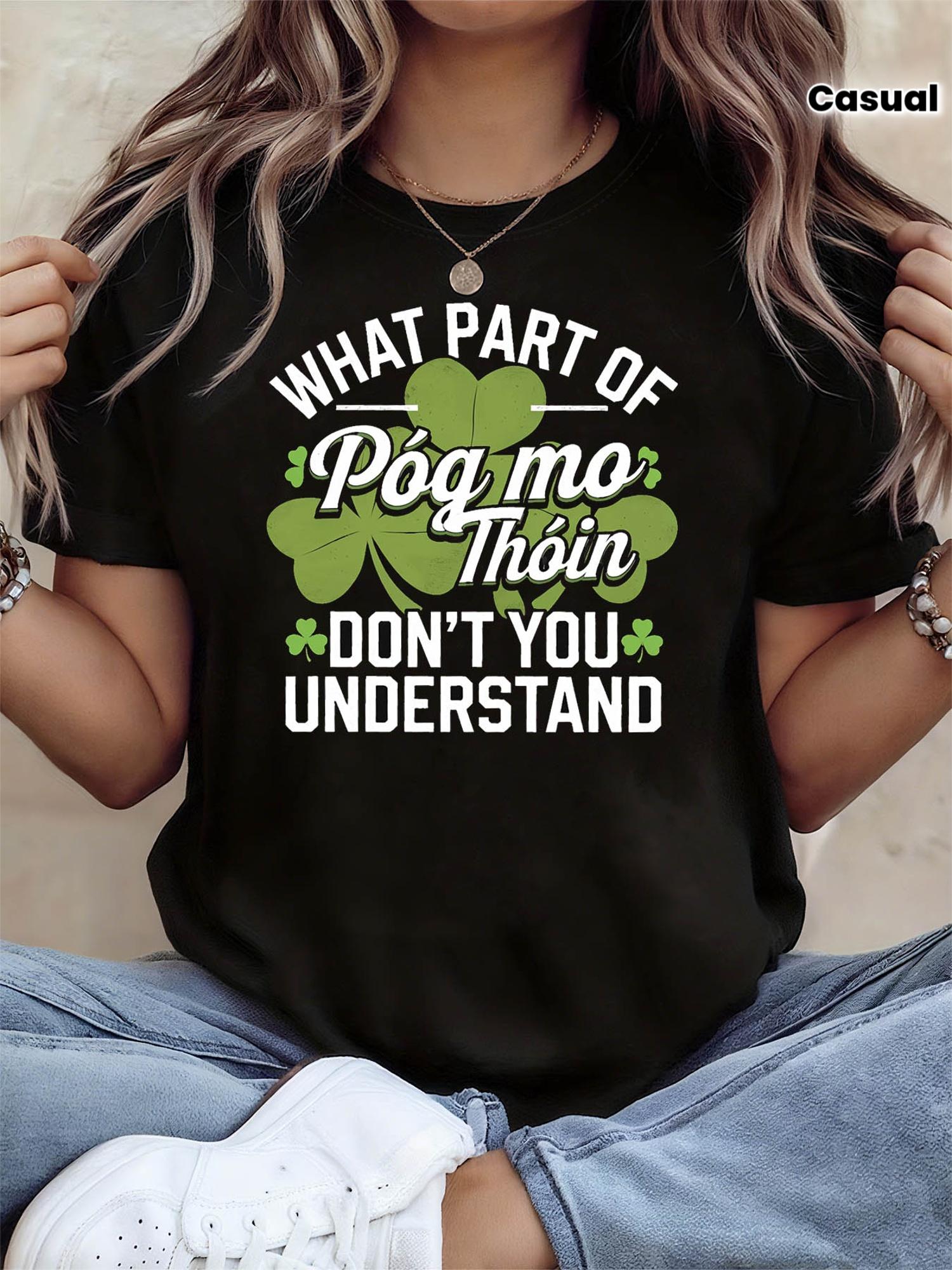 St Patrick S Day Pog mo Thoin Humor Graphic Print T-Shirt | Women S Spring-Summer Short-Sleeve Crew-Neck Casual T-Shirt, Daily Leisure, Holiday Gift 5XL різнокольоровий
St Patrick S Day Pog mo Thoin Humor Graphic Print T-Shirt | Women S Spring-Summer Short-Sleeve Crew-Neck Casual T-Shirt, Daily Leisure, Holiday Gift 5XL різнокольоровий