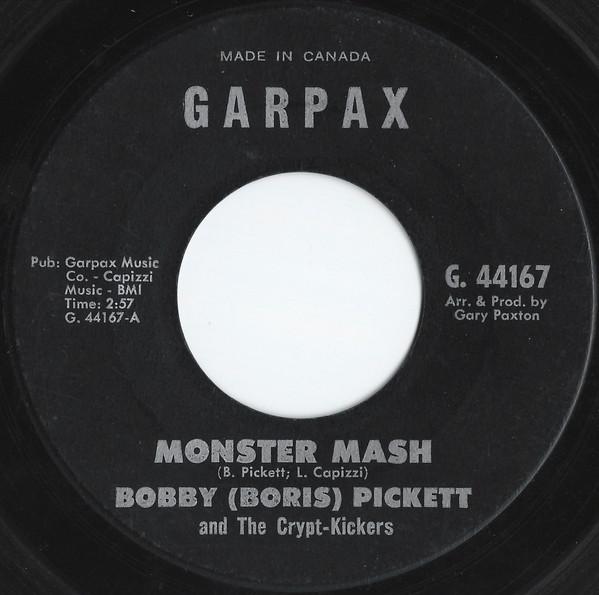 7inch Record BOBBY BORIS PICKETT THE CRYPTK Monster Mash G44167 Garpax Records 1962 Canada Rock Used
7inch Record BOBBY BORIS PICKETT THE CRYPTK Monster Mash G44167 Garpax Records 1962 Canada Rock Used