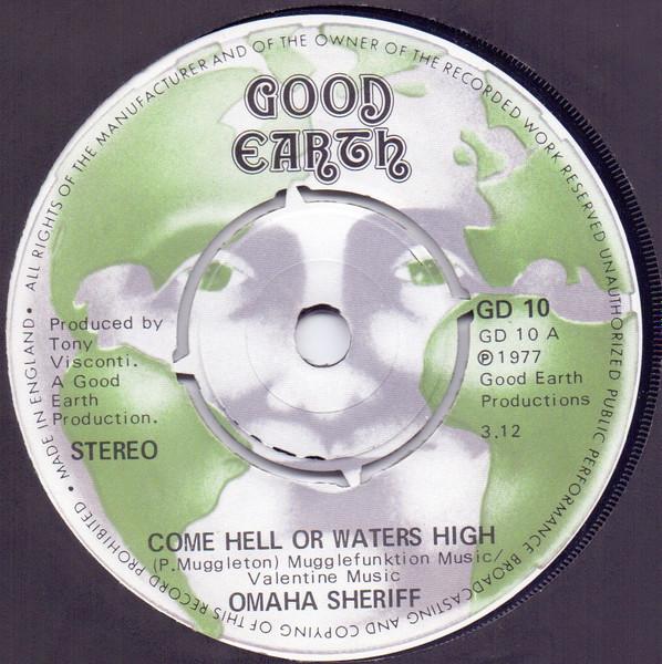 7inch Record OMAHA SHERIFF Come Hell Or Waters High GD10 Good Earth 1977 UK Rock Used
7inch Record OMAHA SHERIFF Come Hell Or Waters High GD10 Good Earth 1977 UK Rock Used