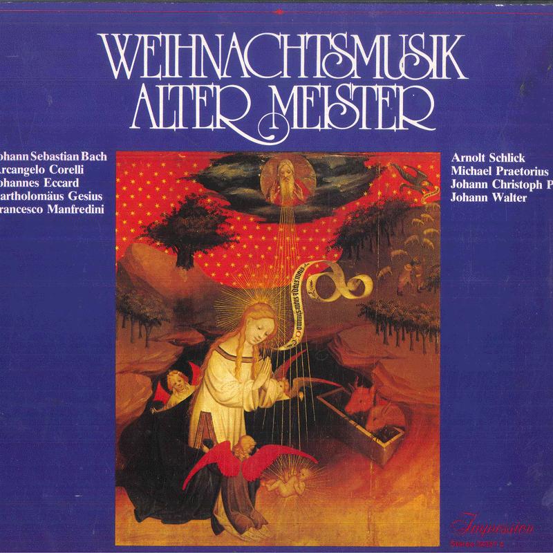 LP Record VARIOUS Weihnachtsmusik Alter Meister 343574 IMPRESSION 1979 Germany Classical Used
LP Record VARIOUS Weihnachtsmusik Alter Meister 343574 IMPRESSION 1979 Germany Classical Used