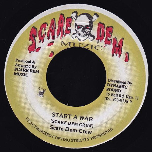 7inch Record SCARE DEM CREW - Start A War NONE Scare Dem Muzic Jamaica Reggae, Ska & Dub Used
7inch Record SCARE DEM CREW - Start A War NONE Scare Dem Muzic Jamaica Reggae, Ska & Dub Used