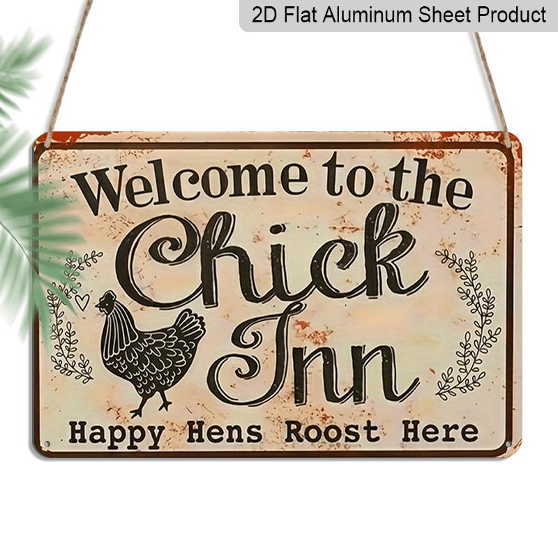 2D Flat, 1pc Vintage Farmhouse Metal Sign - Aluminum Decorative Plaque Sign - Welcome To The Chick Inn - Rustic Chicken Wall Decor with Rooster 20*30cm
2D Flat, 1pc Vintage Farmhouse Metal Sign - Aluminum Decorative Plaque Sign - Welcome To The Chick Inn - Rustic Chicken Wall Decor with Rooster 20*30cm