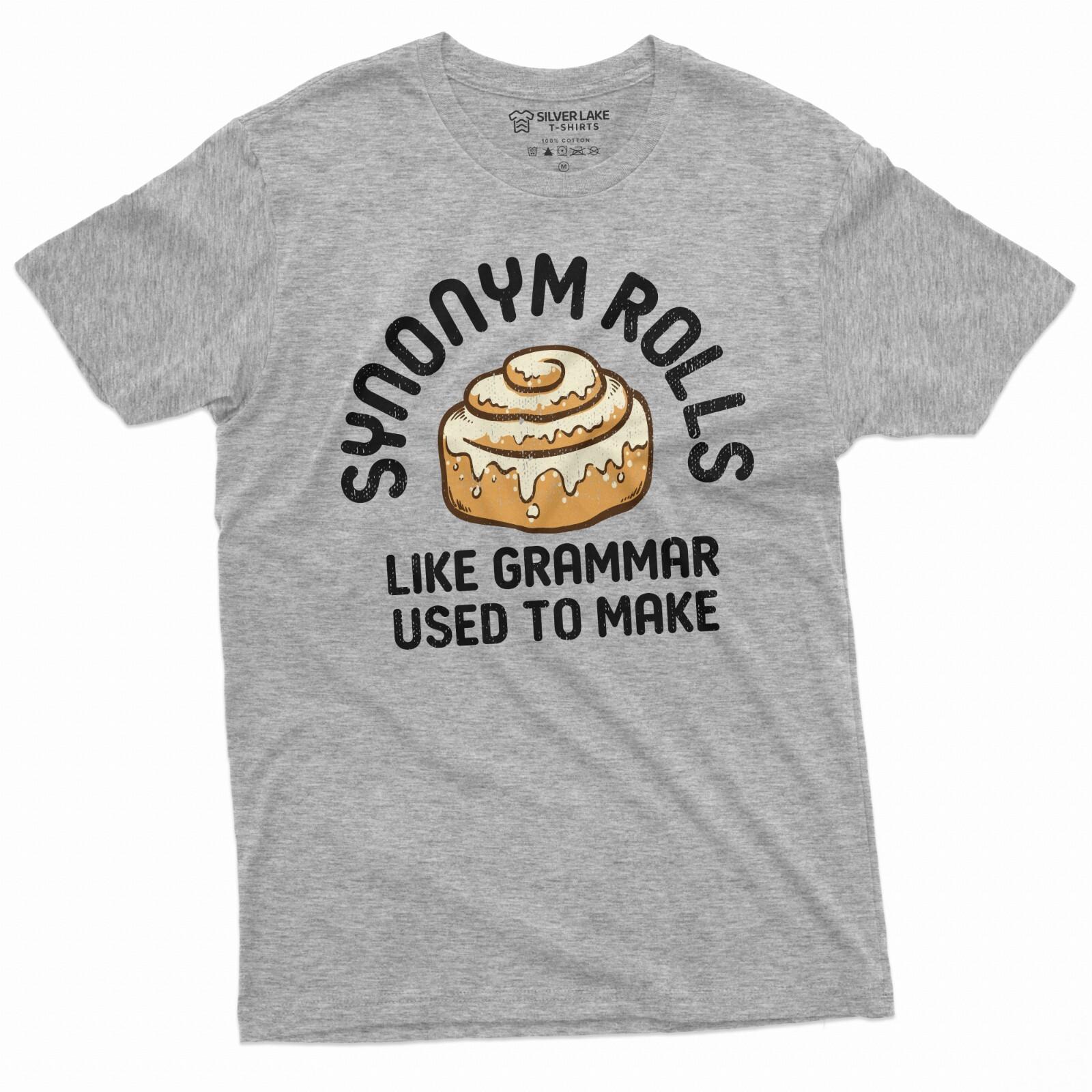 Funny Synonym Rolls Grammar 100% Cotton T-shirt Mens Tees Top Grandma use to make Humorous Foodie Food tee 4XL
Funny Synonym Rolls Grammar 100% Cotton T-shirt Mens Tees Top Grandma use to make Humorous Foodie Food tee 4XL