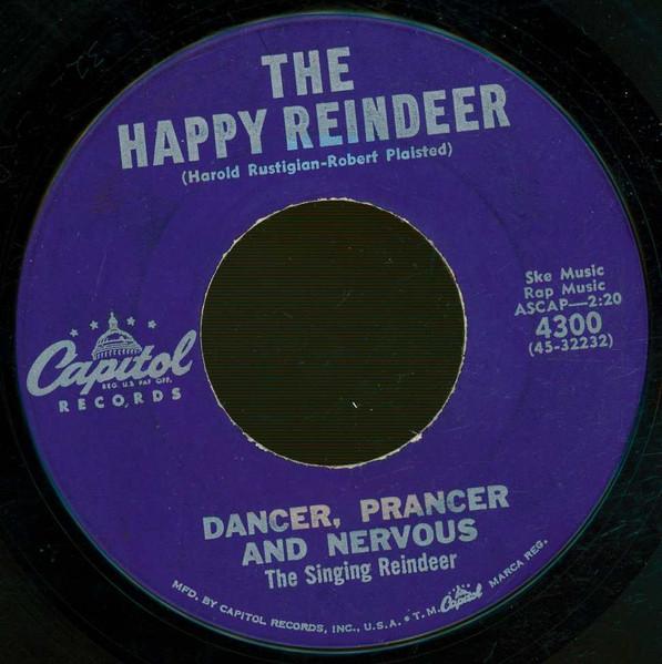 7inch Record DANCER PRANCER NERVOUS The Happy Reindeer 4300 Capitol Records 1959 US Pop Used
7inch Record DANCER PRANCER NERVOUS The Happy Reindeer 4300 Capitol Records 1959 US Pop Used