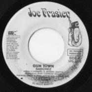 7inch Record SANCHEZ - Gun Town NONE Joe Frasier 2003 Jamaica Reggae, Ska & Dub Used
7inch Record SANCHEZ - Gun Town NONE Joe Frasier 2003 Jamaica Reggae, Ska & Dub Used