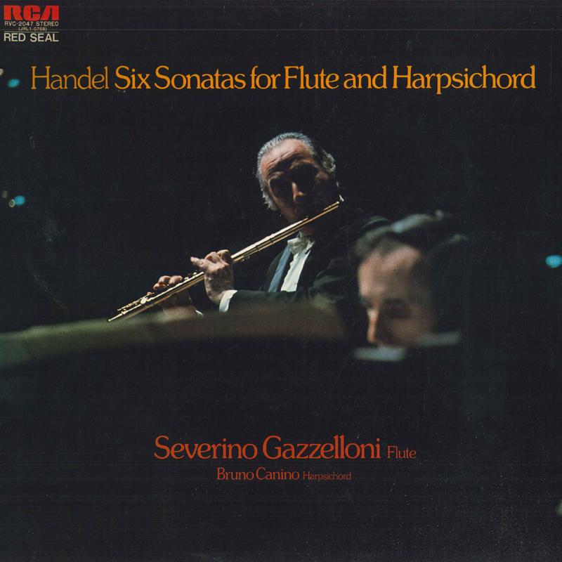 LP Record SEVERINO GAZZELLONI, BRUNO CANINO - Handel Flute Sonatas RVC2047 RVC Japan Classical Used
LP Record SEVERINO GAZZELLONI, BRUNO CANINO - Handel Flute Sonatas RVC2047 RVC Japan Classical Used