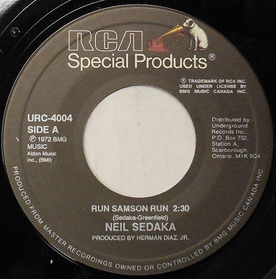 7inch Record NEIL SEDAKA - Run Samson Run URC4004 RCA Special Pro Canada Rock Used
7inch Record NEIL SEDAKA - Run Samson Run URC4004 RCA Special Pro Canada Rock Used