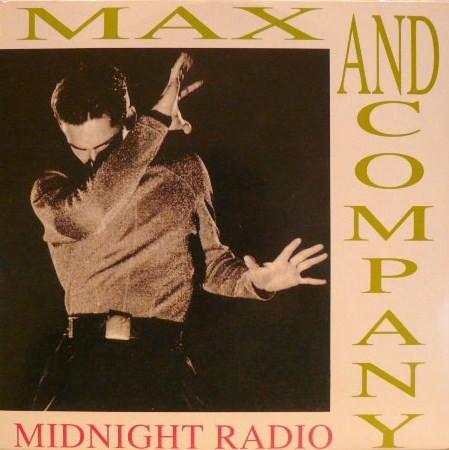 12inch Record MAX & COMPANY - Midnight Radio RA3992 Radiorama Produ 1992 Italy Dance & Electronica Used
12inch Record MAX & COMPANY - Midnight Radio RA3992 Radiorama Produ 1992 Italy Dance & Electronica Used