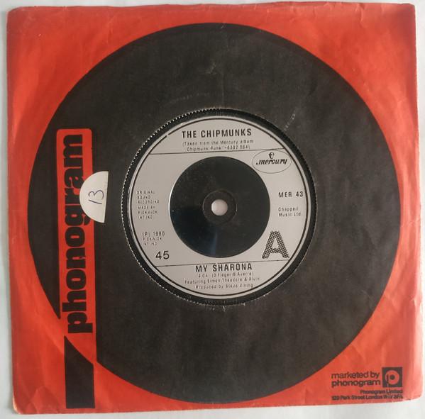 7inch Record CHIPMUNKS - My Sharona / You May Be Right MER43 Mercury 1980 UK Rock Used
7inch Record CHIPMUNKS - My Sharona / You May Be Right MER43 Mercury 1980 UK Rock Used