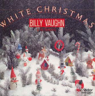CD BILLIE VAUGHN & HIS ORCHESTRA - White Christmas VDPY23501 VICTOR Japan Holiday Used
CD BILLIE VAUGHN & HIS ORCHESTRA - White Christmas VDPY23501 VICTOR Japan Holiday Used