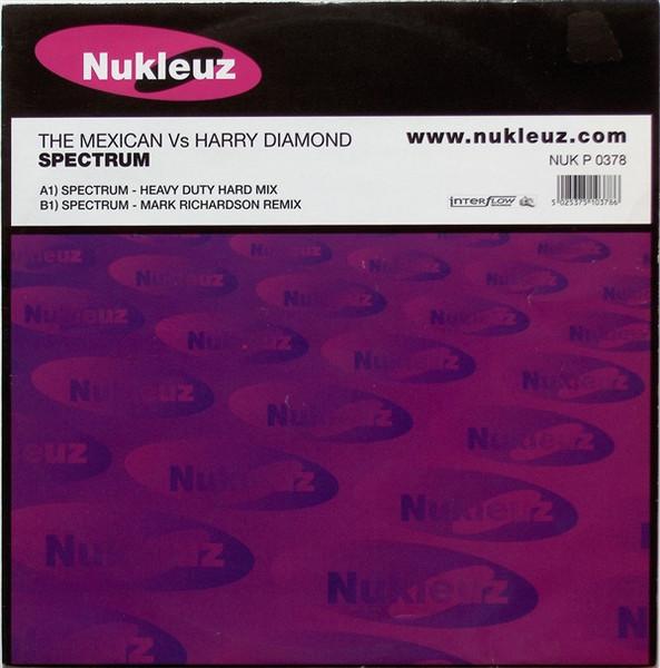 12inch Record MEXICAN, HARRY DIAMOND - Spectrum NUKP0378 NUKLEUZ 2001 UK Dance & Electronica Used
12inch Record MEXICAN, HARRY DIAMOND - Spectrum NUKP0378 NUKLEUZ 2001 UK Dance & Electronica Used