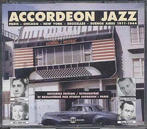 CD VARIOUS - Accordéon Jazz 1911-1944 FA038 Frémeaux & Asso 1995 France Jazz Used
CD VARIOUS - Accordéon Jazz 1911-1944 FA038 Frémeaux & Asso 1995 France Jazz Used