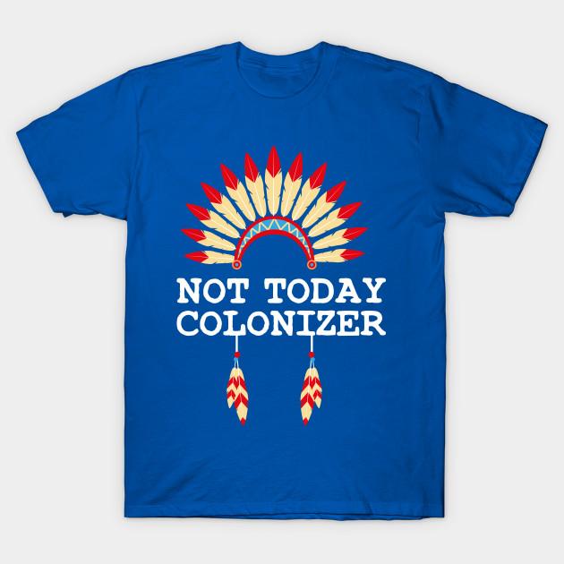 Unisex Fashion TShirt Not Today Colonizer Indigenous Peoples Day Native Print TShirt Plus Size XS-6XL T-Shirt 100%Cotton Tops O Neck Short Sleeve Tees XXL синій
Unisex Fashion TShirt Not Today Colonizer Indigenous Peoples Day Native Print TShirt Plus Size XS-6XL T-Shirt 100%Cotton Tops O Neck Short Sleeve Tees XXL синій