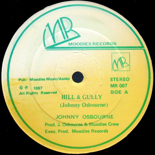 12inch Record JOHNNY OSBOURNE / EAST 225TH STREET - Hill & Gully MR007 Moodies Records 1987 US Reggae, Ska & Dub Used
12inch Record JOHNNY OSBOURNE / EAST 225TH STREET - Hill & Gully MR007 Moodies Records 1987 US Reggae, Ska & Dub Used